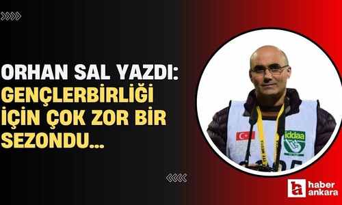 Gençlerbirliği için çok zor bir sezondu