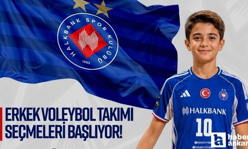 Halkbank Spor Kulübü, voleybolda geleceğin yıldızlarını arıyor