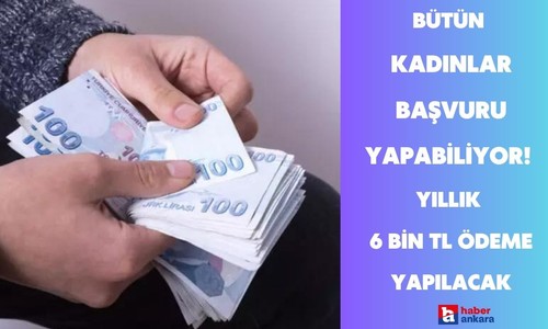 Ülkedeki bütün kadınlar faydalanabiliyor! Yıllık 6 bin TL ödeme yapılacak kimlik kartınızla başvurun