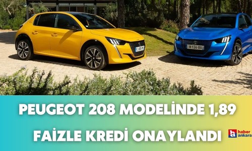 Sıfır araç sahibi olmak isteyenleri hızlandıran kampanya! Peugeot 208 modelinde 1,89 faizle kredi onaylandı