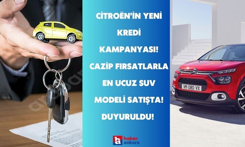 Citroën'in yeni kredi kampanyası! Cazip fırsatlarla en ucuz SUV modeli satışta!