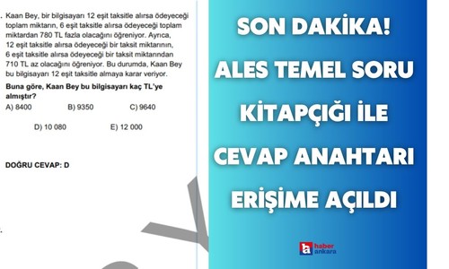 Son dakika! ALES temel soru kitapçığı ile cevap anahtarı erişime açıldı