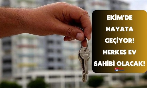 Ev sahibi olmak artık hayal değil! 15 yıl vade, 1.20 faizli konut kredisi için start verildi!