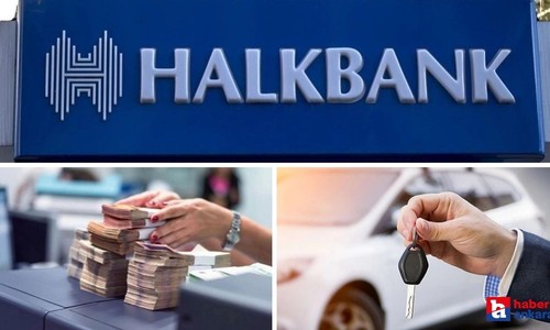 Halkbank'tan sıfır araç almak isteyenlere özel 400 bin TL taşıt kredisi kampanyası!