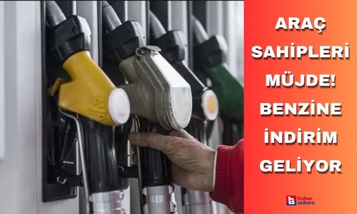 Araç sahipleri müjde! Benzine indirim geliyor