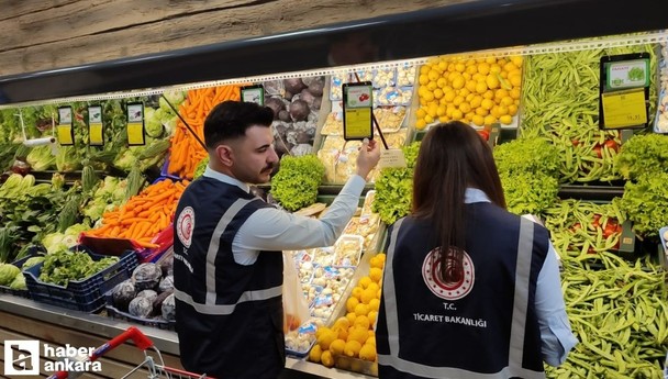 Ticaret Bakanlığı bayram öncesi Ankara'daki marketlerde denetime başladı