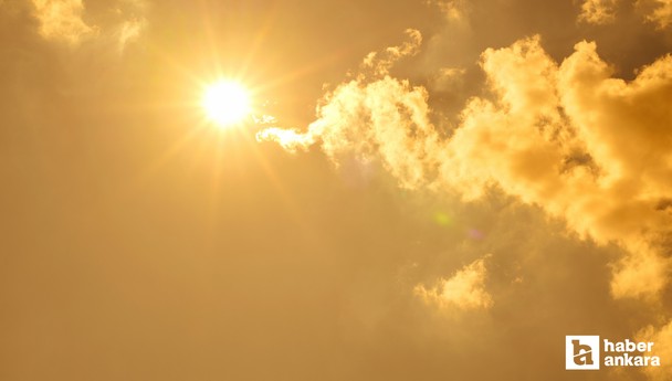 Ankara'da hava sıcaklıkları 40 derece sınırına yaklaşacak