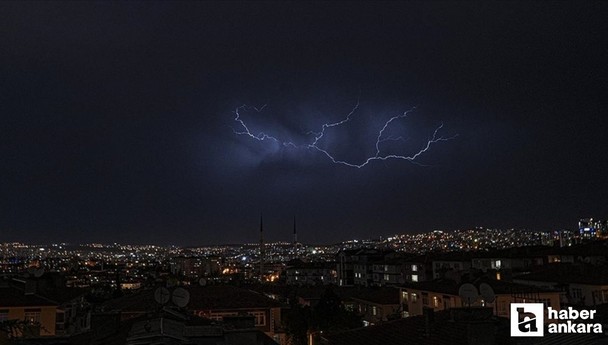 Meteoroloji duyurdu! Ankara'da gök gürültülü sağanak bekleniyor!