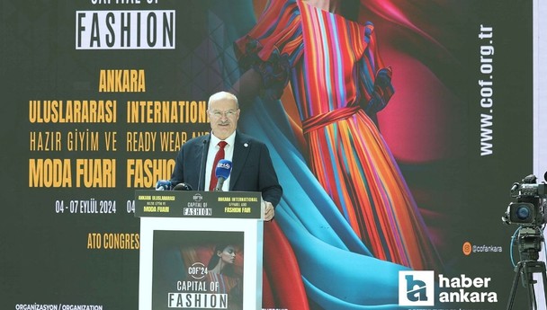 ATO Başkanı Baran Uluslararası Ankara Moda Fuarı'nda konuştu