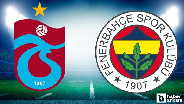 Trabzonspor - Fenerbahçe maçı saat kaçta, hangi kanalda, şifresiz mi yayınlanacak?