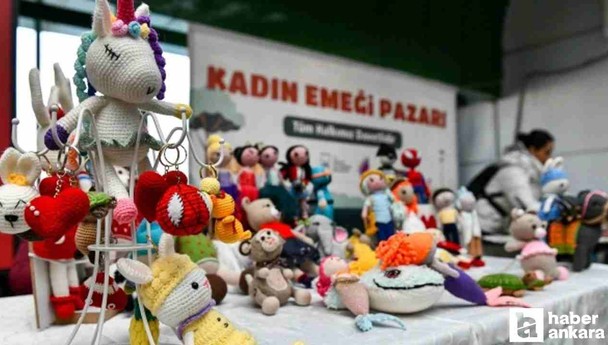 Ankara Büyükşehir Belediyesi'nden kadınlara destek: Kadın emeği pazarı!