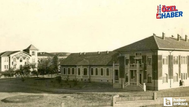 1881’de kurulan Ankara'nın en eski hastanesiydi: 2 defa ismi değişti