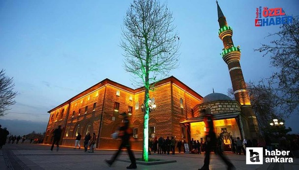 ABB duyurdu! Ramazan ayında Hacı Bayram'da kalpler huzura doyacak