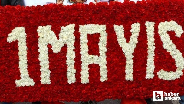 1 Mayıs resmi tatil mi, İşçi Bayramı özel sektör çalışıyor mu, kaç gün tatil olacak?