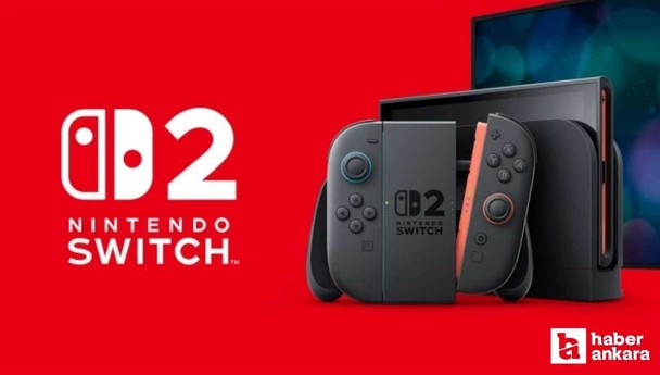 Nintendo Switch 2 Türkiye satış fiyatı ve çıkış tarihi açıklandı!