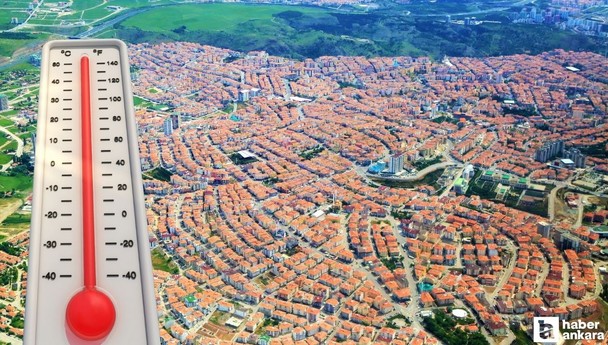 Sıcaklık 11 derece yükselecek! Başkent Ankara'ya cehennem sıcakları ve yakıcı güneş geliyor