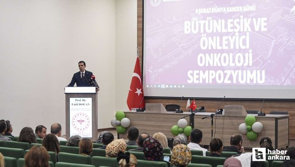Ankara'da Bütünleşik ve Önleyici Onkoloji Sempozyumu yapıldı