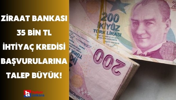 Ziraat Bankası'ndan 35 bin TL ihtiyaç kredisi fırsatı! Ödeme planı çok kolay