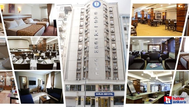 Sağlık-Sen Otel Ankara'da yüksek memnuniyet oranıyla değerlendirildi!