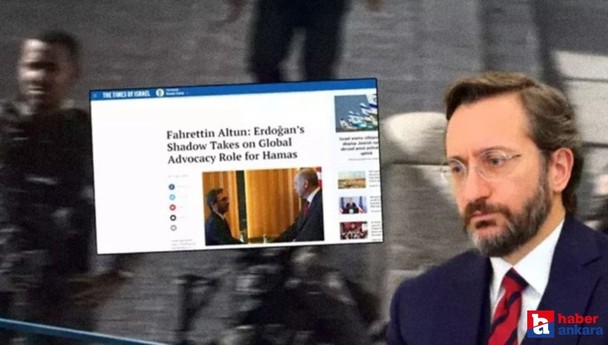İsrail basını İletişim Başkanı Altun’u hedefe aldı!
