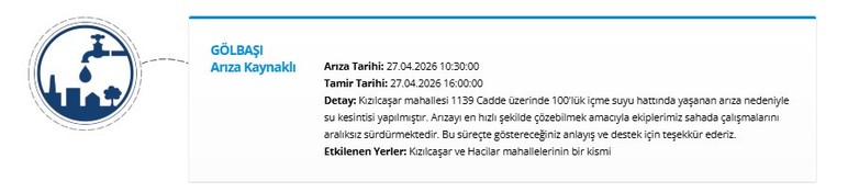 Çankaya, Sincan ve Gölbaşı'nda arıza kaynaklı su kesintisi duyurusu