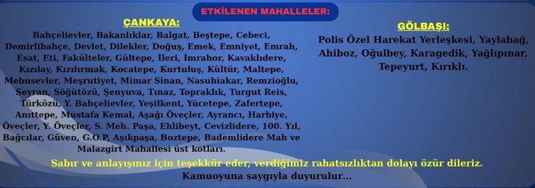ASKİ, Çankaya ve Gölbaşı'nda su kesintisi yapılacağını duyurdu!
