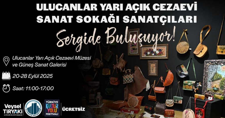 Altındağ Belediyesi, Ulucanlar Yarı Açık Cezaevi Sanat Sokağı Sanatçılarını sergide buluşturuyor