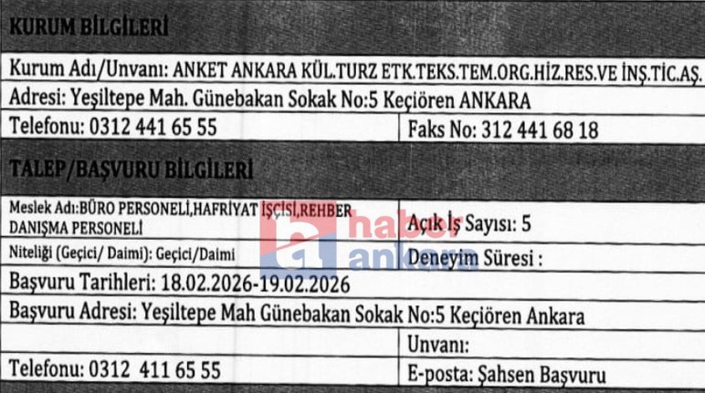 Anket Ankara büro, rehber danışma personeli ve işçi alacak