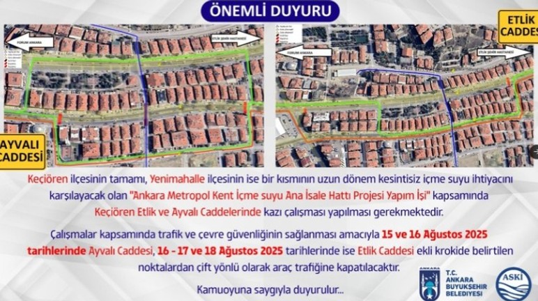 ASKİ'den Keçiören Etlik ve Ayvalı Caddeleri için kazı çalışması duyurusu