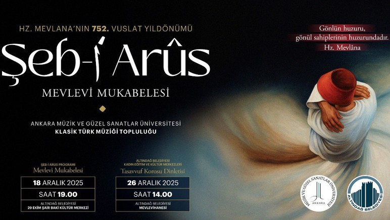 Altındağ Belediyesi'nden Şebi Arus programı: Tasavvuf Korusu Dinletisi