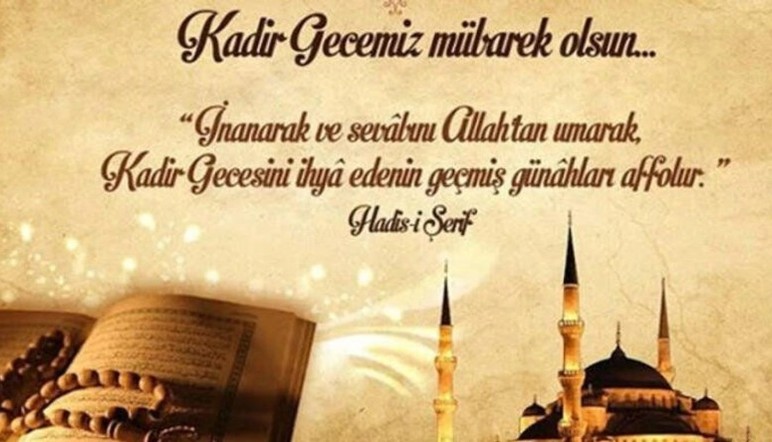Kadir Gecesi mesajları resimli, dualı, sözlü, ayetli | Kadir Gecemiz mübarek olsun sözleri - Resim : 3