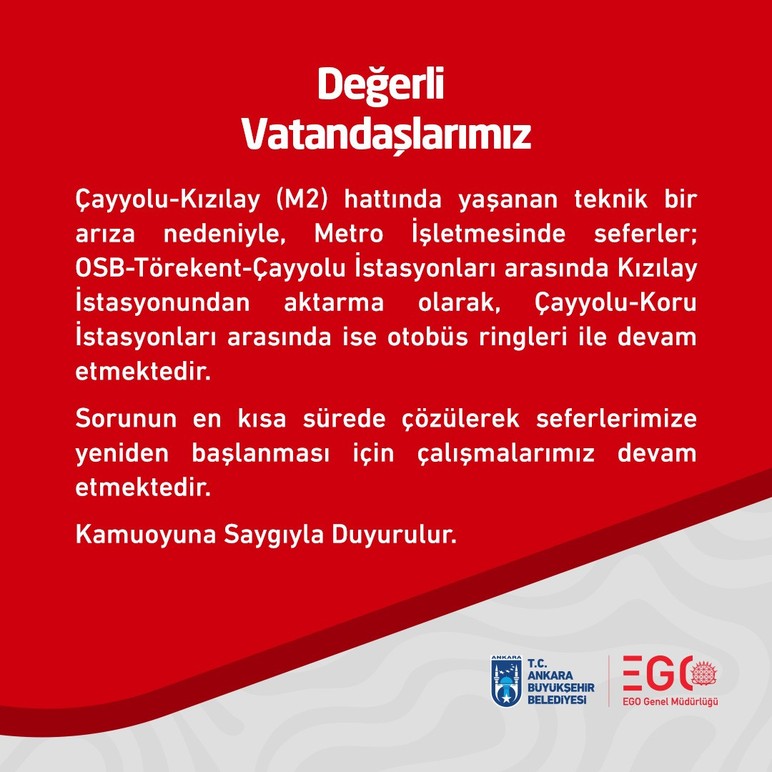 EGO'dan resmi açıklama: Çayyolu - Kızılay metrosu arızalandı!