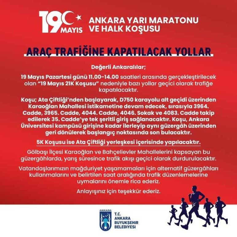 ABB 19 Mayıs Pazartesi günü araç trafiğine kapatılacak yolları duyurdu