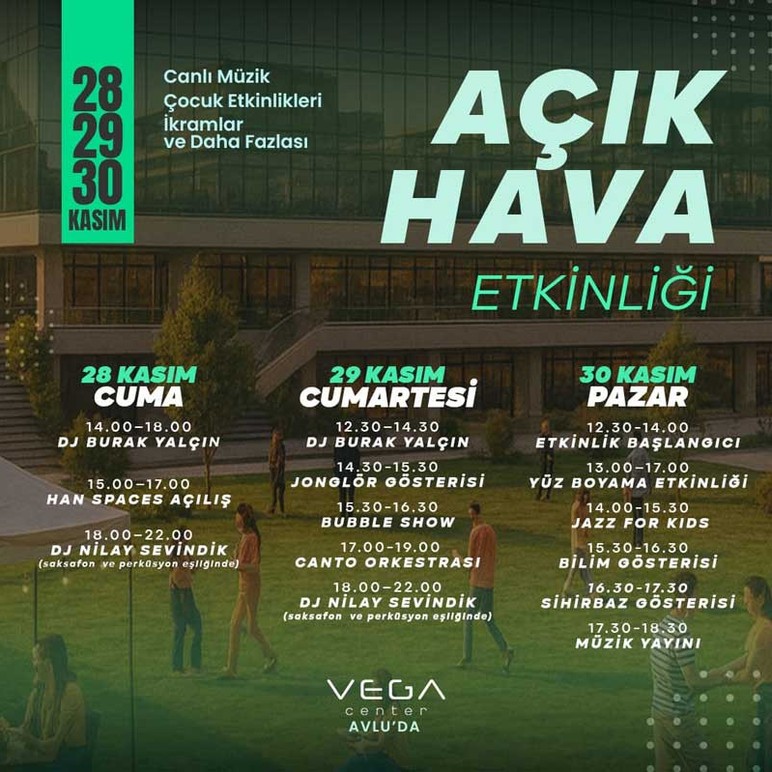 Vega Center açılış programı belli oldu! Canlı müzik, dj performansı, çocuklar için etkinlikler ve bilim gösterisi - Resim : 2