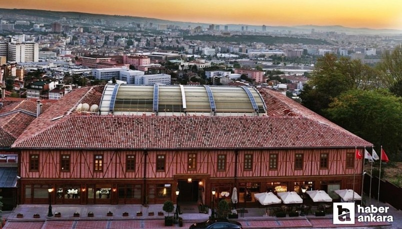 Ankara'nın Ünlü Hanları! Her biri ayrı tarih kokuyor