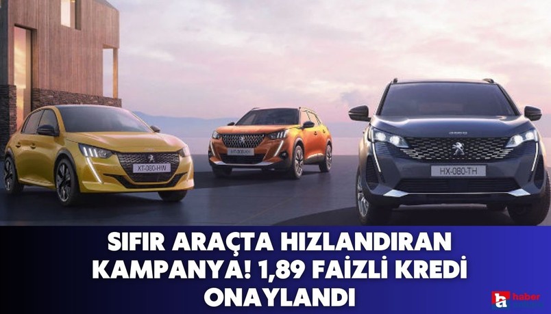 Sıfır araç sahibi olmak isteyenleri hızlandıran kampanya! 1,89 faizli kredi onaylandı