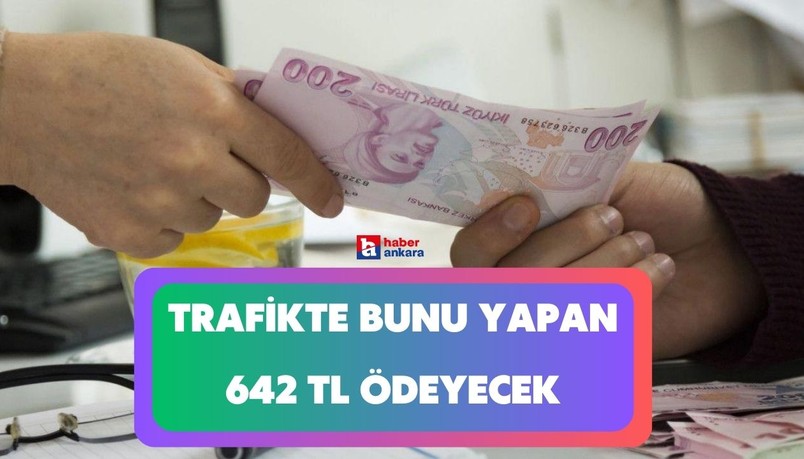 Milyonlarca araç sürücüsü bu hatayı yapıyor! Ceza miktarı açıklandı ihlal eden 642 TL para cezası ödeyecek