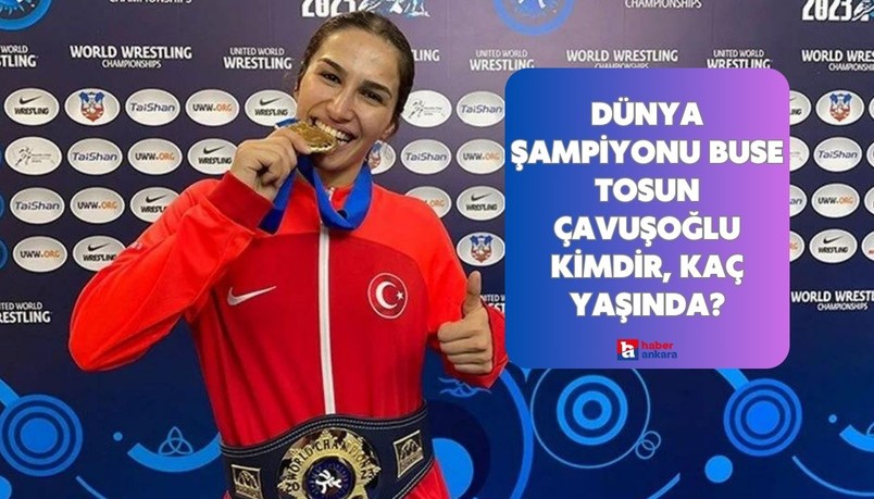 Dünya Şampiyonu Buse Tosun Çavuşoğlu kimdir, kaç yaşında, kariyeri ve başarıları nelerdir?